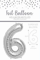Picture of SILVER NUMBER 6 BALLOON
